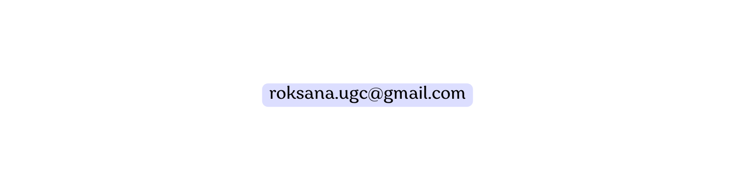 roksana ugc gmail com